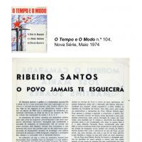 Evocação de Ribeiro Santos em O Tempo e o Modo n.º 104, Nova Série, de Maio 1974