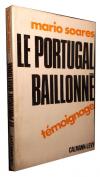 Capa do livro "Portugal baillonée - témoignage", da autoria de Mário Soares, editado em França, onde se encontrava exilado, 1972