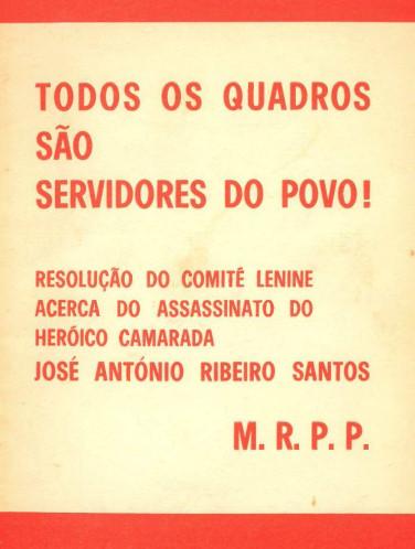 Capa de "Todos os quadros são servidores do Povo" (edição dos simpatizantes do M.R.P.P. da Figueira da Foz, 08-10-1974)